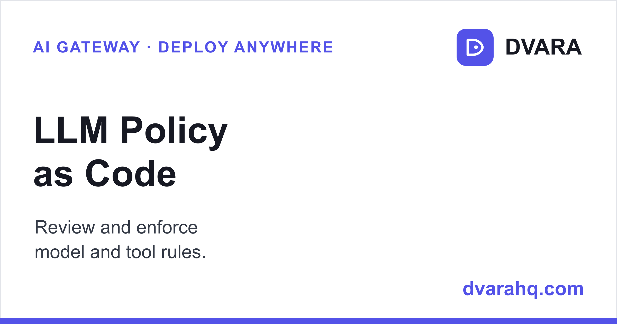 LLM Policy as Code: Rules, Enforcement, and Rollout