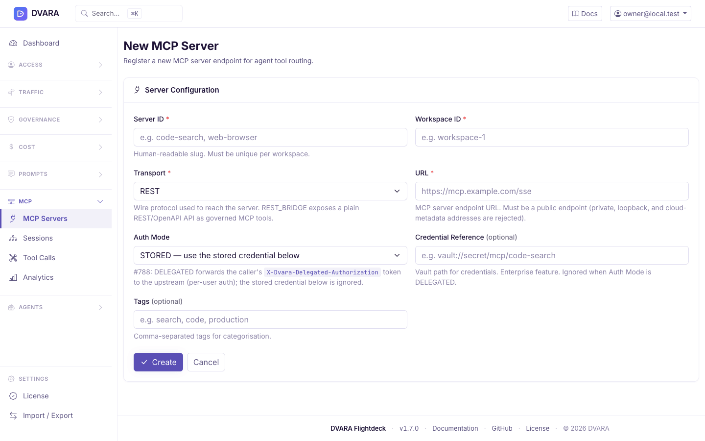 The New MCP Server form, taking a server ID, workspace, transport, endpoint URL, an auth mode of STORED or DELEGATED, an optional workspace credential reference, and tags